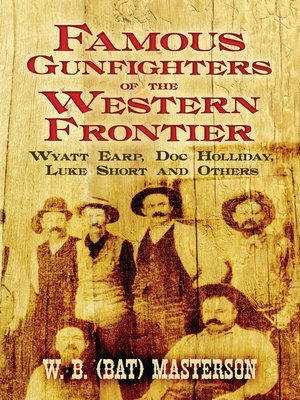 Famous Gunfighters of the Western Frontier - ebook